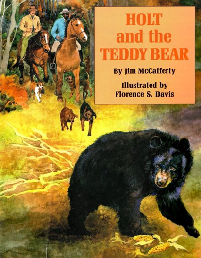 Cover of children's book Holt and the Teddy Bear by Jim McCafferty